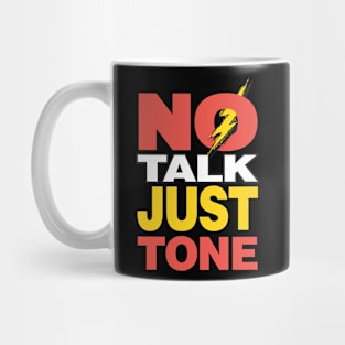 Official Dr. Madtone No Talk Just Tone design Mug